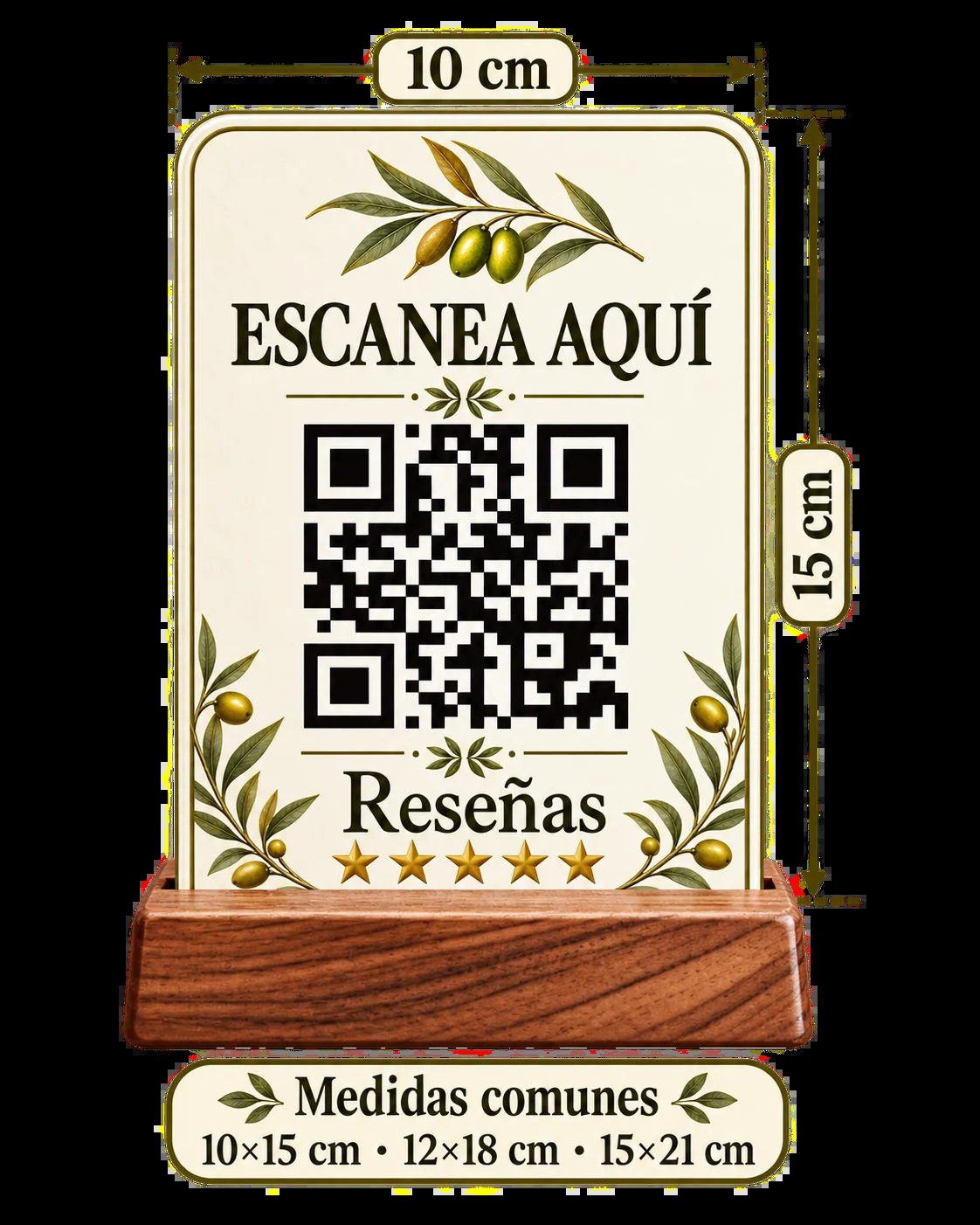 Soporte de mesa con base de madera, código QR, decoración de rama de olivo y el texto Escanea aquí y Reseñas, con las medidas 10x15 cm y las medidas comunes 10x15, 12x18 y 15x21 cm